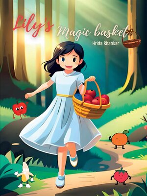 cover image of Lily's Magic Basket